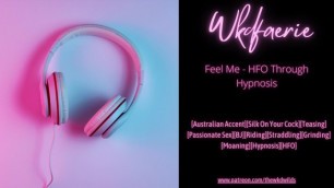 Feel me - HFO through Hypnosis